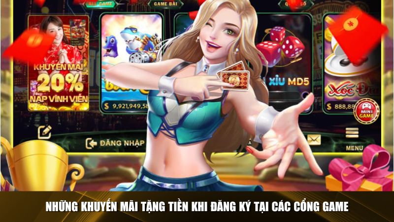 Những chương trình khuyến mãi phổ biến khi đăng ký cổng game