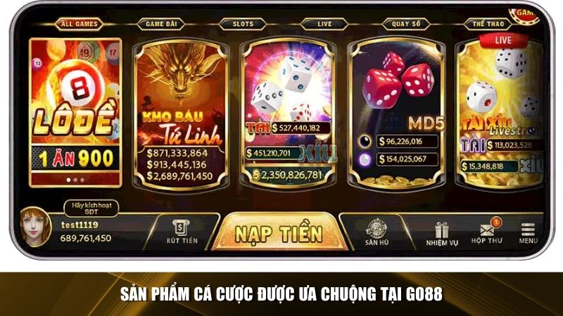 Sản phẩm cá cược được ưa chuộng tại GO88